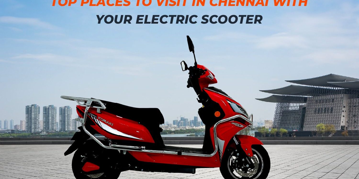 WhatsApp Image 2024-08-07 at 1.28.07 AM Places to Visit in Chennai with Your Electric Scooter