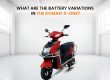 What Are the Battery Variations in the Komaki X- One?