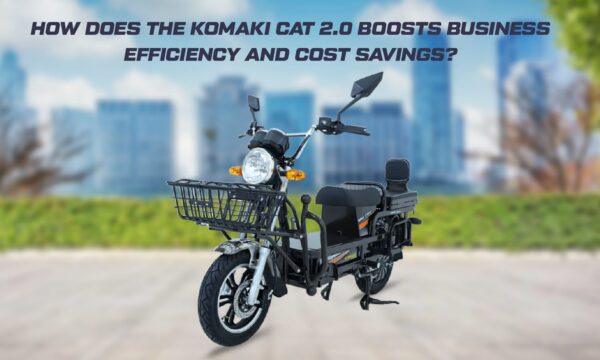 4 Ways the Komaki CAT 2.0 Boosts Business Cost Savings