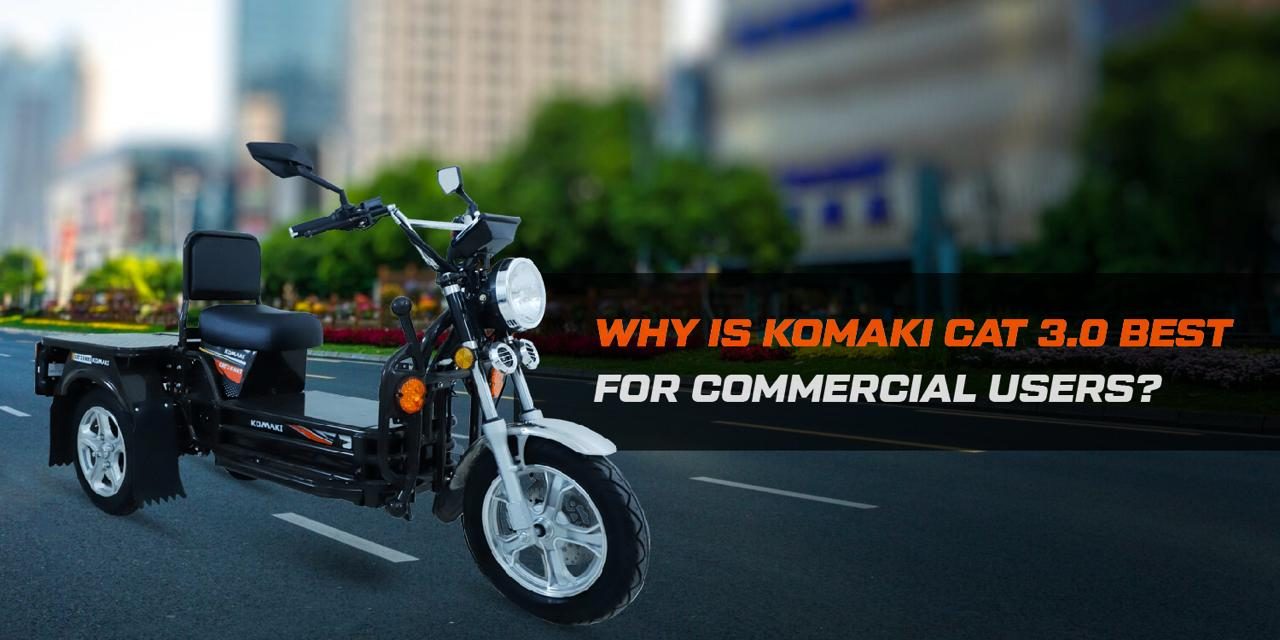 5 Reasons Why Komaki CAT 3.0 Best for Commercial Users