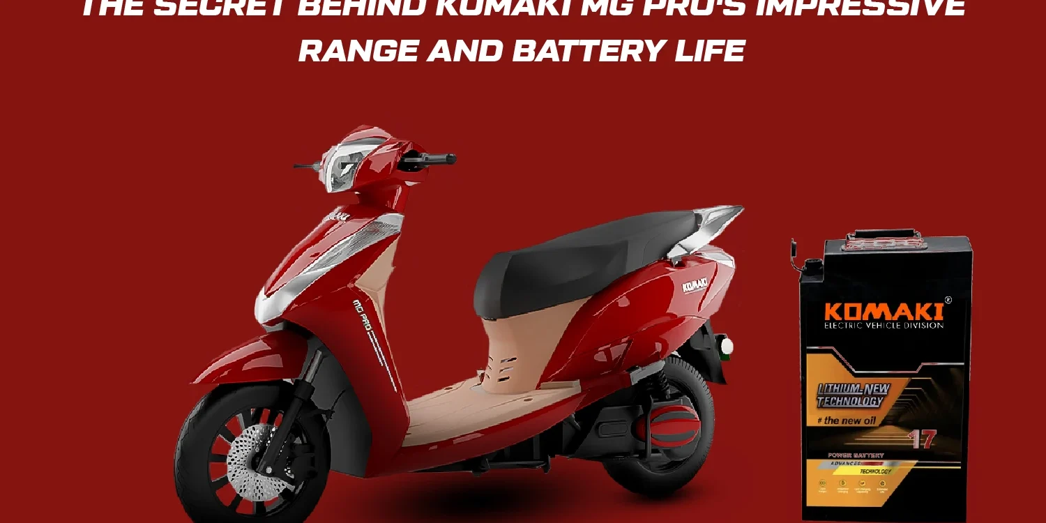 Dec_Komaki-31 The Secret Behind Komaki MG Pro's Impressive Range and Battery Life