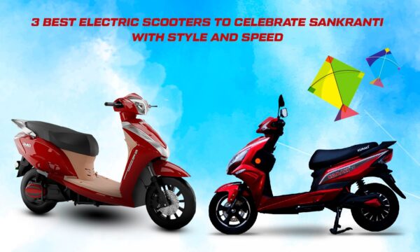 Best Electric Scooters to Celebrate Sankranti