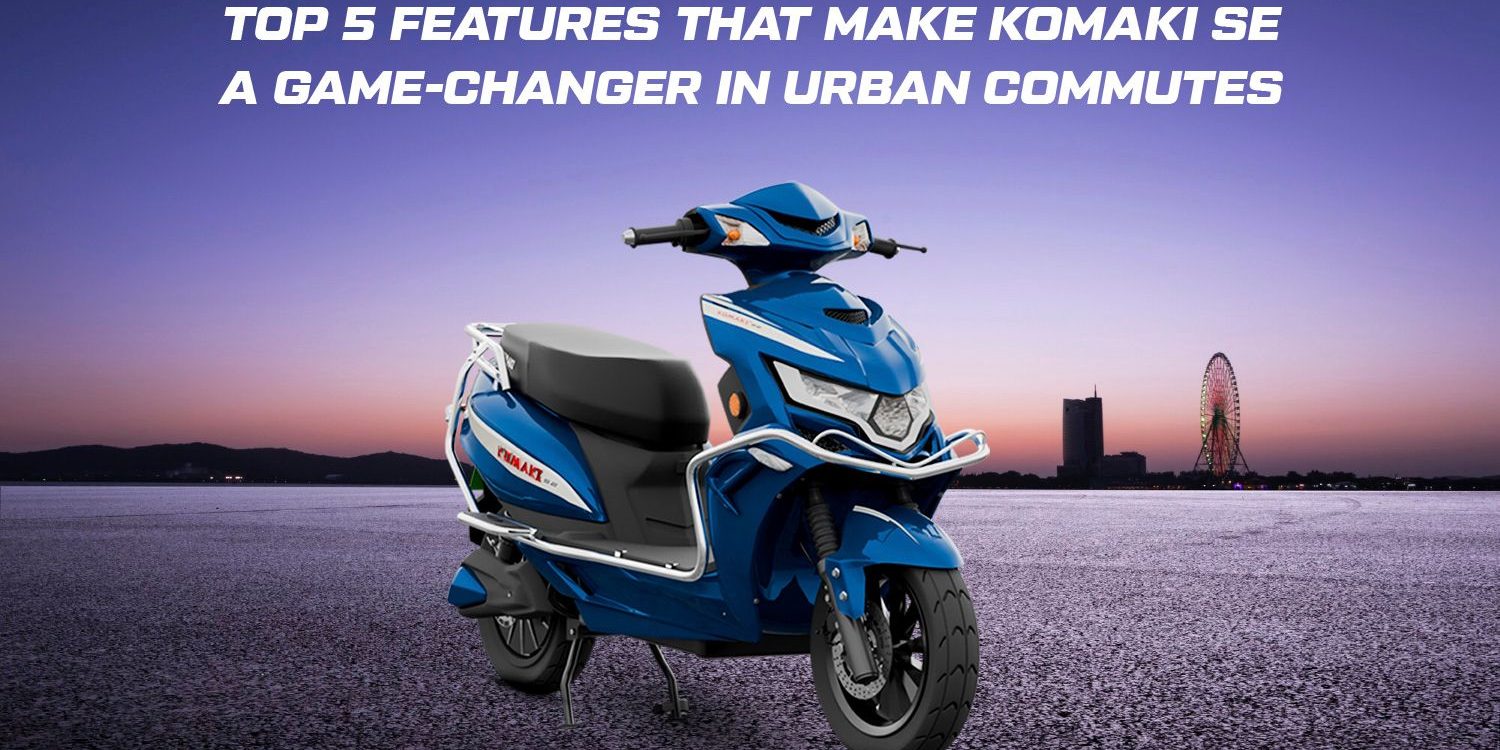Komaki SE a Game-Changer in Urban Commutes