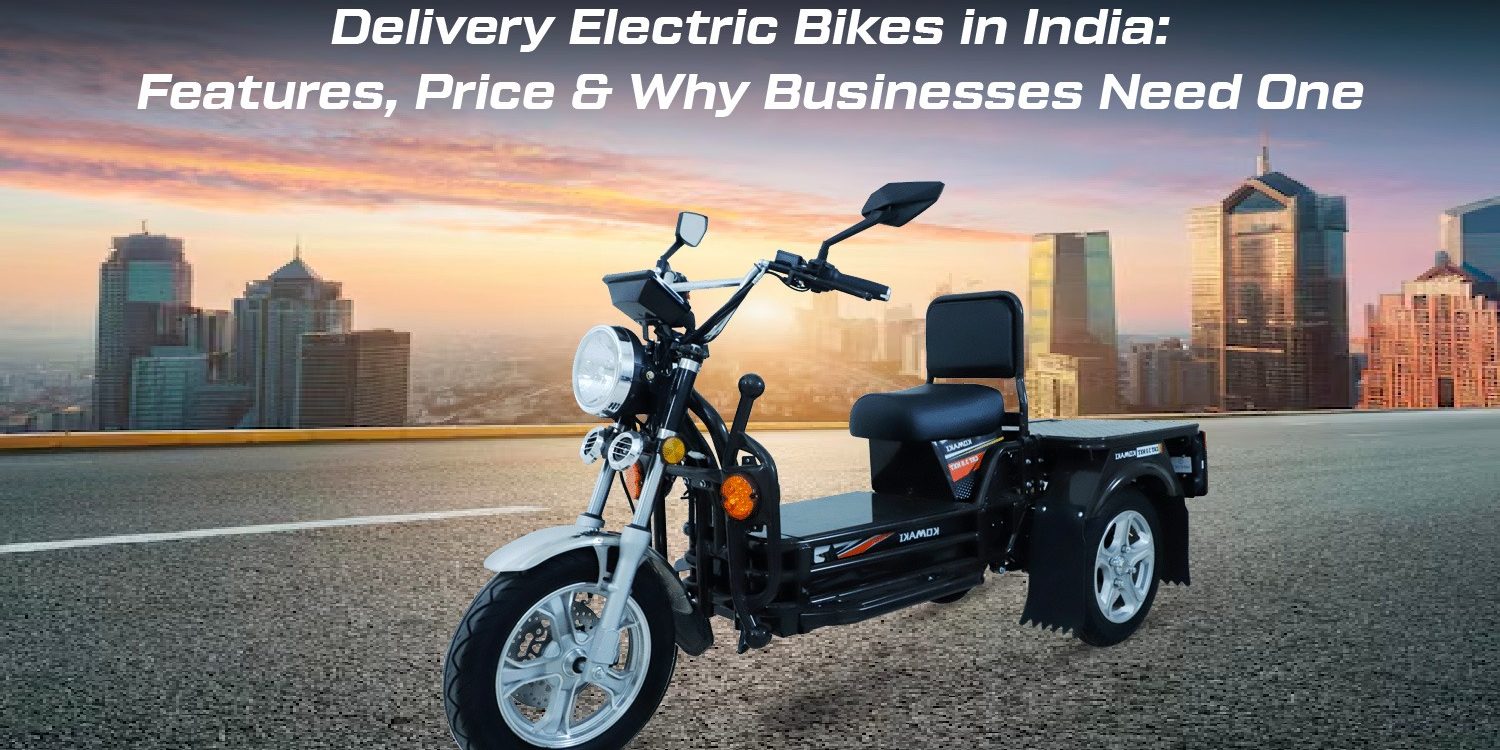 Delivery Electric Bikes in India Delivery Electric Bikes in India