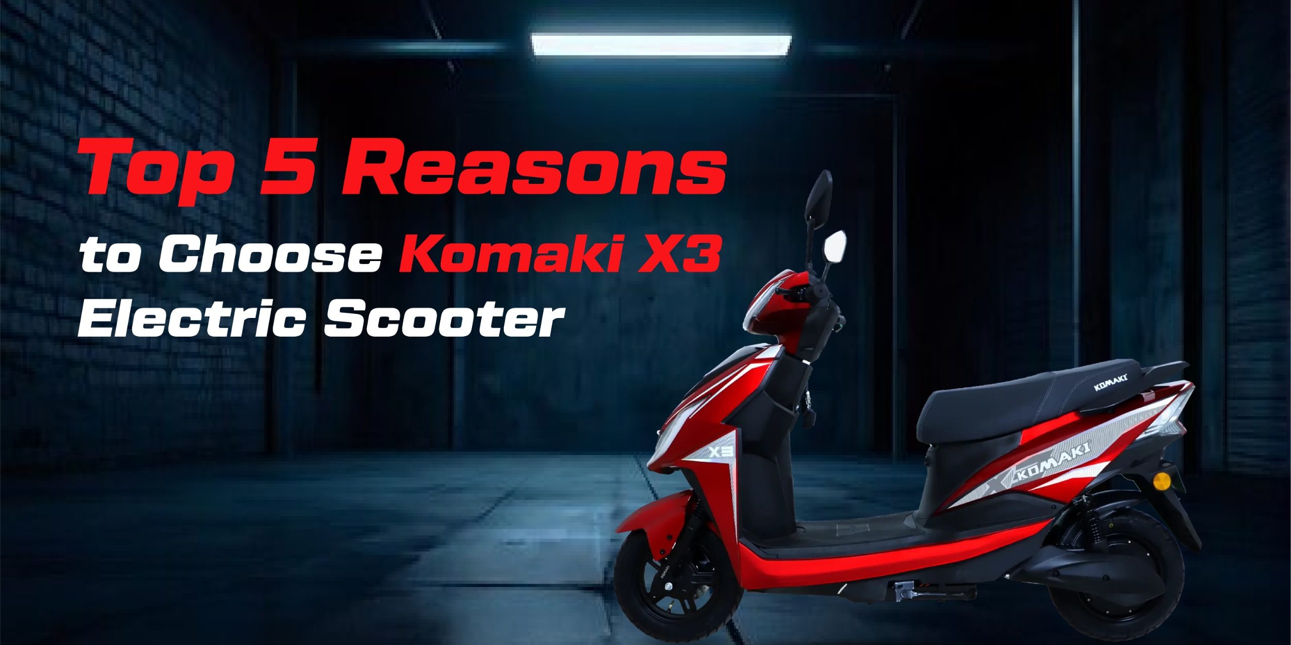 Choose Komaki X3 Electric Scooter Choose Komaki X3 Electric Scooter